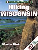 Hintz, Martin: Hiking Wisconsin