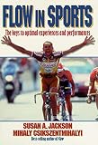 Csikszentmihalyi, Mihaly: Flow in Sports