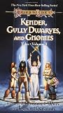 Weis, Margaret: Kender, Gully Dwarves, And Gnomes Weis, Margaret: Kender, Gully Dwarves, And Gnomes