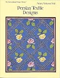 Reid, Mehry Motamen: Persian Textile Designs Reid, Mehry Motamen: Persian Textile Designs