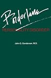 Gunderson, John G.: Borderline Personality Disorder Gunderson, John G.: Borderline Personality Disorder