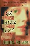 McCabe, Patrick: The Butcher Boy McCabe, Patrick: The Butcher Boy