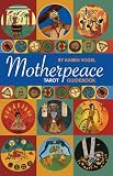 Noble, Vicki: Motherpeace Tarot Guidebook Noble, Vicki: Motherpeace Tarot Guidebook