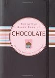 Benjamin, Barbara Bloch: Little Black Book of Chocolate Benjamin, Barbara Bloch: Little Black Book of Chocolate