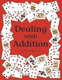 Dealing With Addition (0881062707) by Long, Lynette Long, Lynette: Dealing With Addition