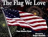 Ryan, Pam Munoz: The Flag We Love