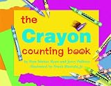 Pallotta, Jerry: The Crayon Counting Board Book Pallotta, Jerry: The Crayon Counting Board Book
