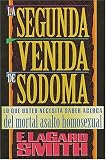 Smith, F. Lagard: LA Segunda Venida De Sodoma Smith, F. Lagard: LA Segunda Venida De Sodoma
