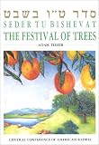 Fisher, Adam: Seder Tu Bishevat: The Festival of Trees