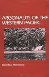 Malinowski, Bronislaw: Argonauts of the Western Pacific