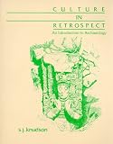 Knudson, S. J.: Culture in Retrospect: An Introduction to Archaeology Knudson, S. J.: Culture in Retrospect: An Introduction to Archaeology