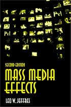 Mass Media Effects by Leo W. Jeffres