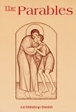 Royster, Dmitri: The Parables: Biblical, Patristic and Liturgical Interpretation Royster, Dmitri: The Parables: Biblical, Patristic and Liturgical Interpretation