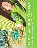 Schroedel, Jenny: The Blackbird's Nest: Saint Kevin of Ireland Schroedel, Jenny: The Blackbird's Nest: Saint Kevin of Ireland