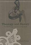 Torbett, David: Theology And Slavery: Charles Hodge And Horace Bushnell Torbett, David: Theology And Slavery: Charles Hodge And Horace Bushnell