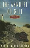 Taylor, Phoebe Atwood: The Annulet of Gilt