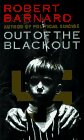 Barnard, Robert: Out of the Blackout