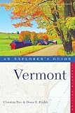 Tree, Christina: An Explorer's Guide Vermont