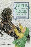 Johnson, Martha: Girls to the Rescue 3 Johnson, Martha: Girls to the Rescue 3