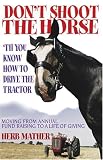 [???]: Don't Shoot the Horse