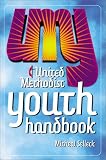Selleck, Micheal: United Methodist Youth Handbook