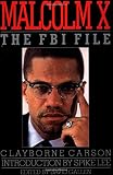 Malcolm X : The FBI File (0881847585) by Carson, Clayborne Carson, Clayborne: Malcolm X : The FBI File