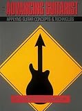 Advancing Guitarist: Applying Guitar Concepts and Techniques (0881885894) by Goodrick, Mick Goodrick, Mick: Advancing Guitarist: Applying Guitar Concepts and Techniques