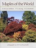 Van Gelderen, D.M.: Maples of the World