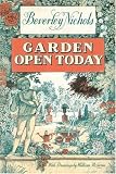 Nichols, Beverley: Garden Open Today Nichols, Beverley: Garden Open Today