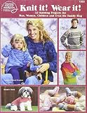 Leinhauser, Jean: Knit It! Wear It!