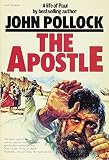 Pollock, John: The Apostle: A Life of Paul Pollock, John: The Apostle: A Life of Paul
