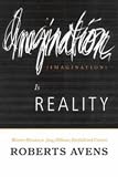 Avens, Robert: Imagination Is Reality: Western Nirvana in Jung, Hillman, Barfield, and Cassirer