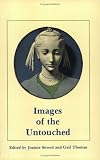 Dallas Institute of Humanities and Culture: Images of the Untouched: Virginity in Psyche, Myth and Community