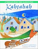 Paul, Frances L.: Kahtahah: A Tlingit Girl Paul, Frances L.: Kahtahah: A Tlingit Girl