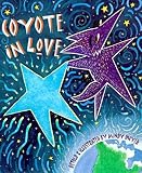 Coyote in Love (0882404857) by Dwyer, Mindy Dwyer, Mindy: Coyote in Love