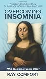 Comfort, Ray: Overcoming Insomnia (More Than Comfort Comfort, Ray: Overcoming Insomnia (More Than Comfort