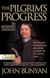 Bunyan, John: The Pilgrim's Progress in Modern English Bunyan, John: The Pilgrim's Progress in Modern English
