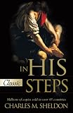 In His Steps (0882707825) by Chadwick, Harold J. Chadwick, Harold J.: In His Steps