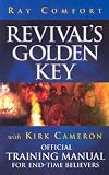 Kirk Cameron: Revivals Golden Key
