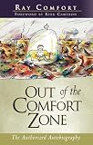 Comfort, Ray: Out of the Comfort Zone Comfort, Ray: Out of the Comfort Zone