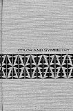 Loeb, Arthur L.: Color and Symmetry Loeb, Arthur L.: Color and Symmetry