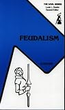 Strayer, Joseph Reese: Feudalism Strayer, Joseph Reese: Feudalism