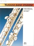 O'Reilly, John: Yamaha Band Student, Flute, Bk. 1