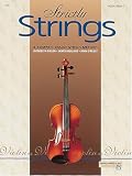 Strictly Strings: A Comprehensive String Method Violin Book 2 (0882845365) by O'Reilly, John O'Reilly, John: Strictly Strings: A Comprehensive String Method Violin Book 2
