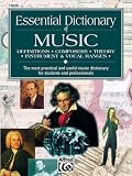 Harnsberger, Lindsey C.: Essential Dictionary of Music: Definitions, Composers, Theory, Instrument & Vocal Ranges  The Most Practical and Useful Music Dictionary for Students and Professionals
