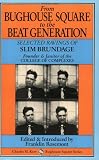 Rosemont, Franklin: From Bughouse Square to the Beat Generation: Selected Ravings Rosemont, Franklin: From Bughouse Square to the Beat Generation: Selected Ravings
