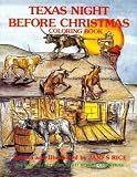 Rice, James: Texas Night Before Christmas Coloring Book Rice, James: Texas Night Before Christmas Coloring Book