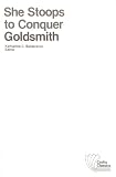 Goldsmith, Oliver: She Stoops to Conquer, Or, the Mistakes of a Night Goldsmith, Oliver: She Stoops to Conquer, Or, the Mistakes of a Night