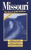 Parrish, William: Missouri: The Heart of the Nation Parrish, William: Missouri: The Heart of the Nation