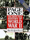 [???]: Page One: The Front Page History of World War II